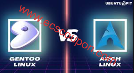 Gentoo和Arch Linux有什么区别,使用哪个好?-趣云笔记