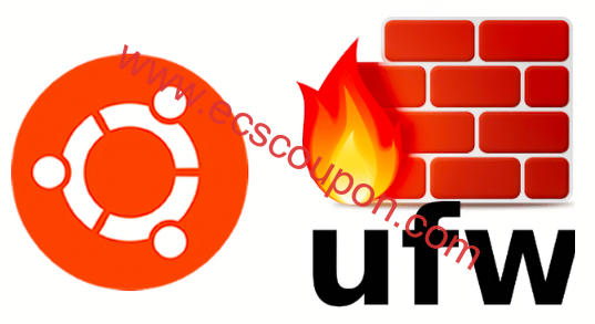 UFW防火墙:Ubuntu/Debian安装、配置和使用示例详解-趣云笔记